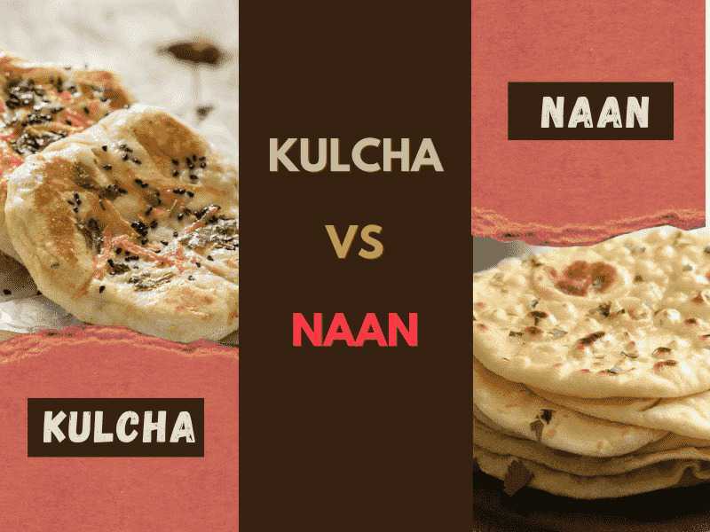 Kulcha vs Naan