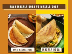 What’s The Difference Rava Masala Dosa vs Masala Dosa?